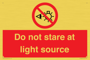 Do not stare at light source